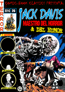 COMIC BOOK CLASSICS PRESENTA 26 JACK DAVIS MAESTRO DEL HORROR Y DEL HUMOR